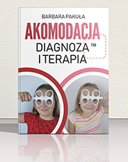 Akomodacja. Diagnoza i terapia Visual Arts